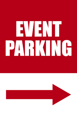 Custom Outdoor Yard Signs Multiple Sizes Event Parking