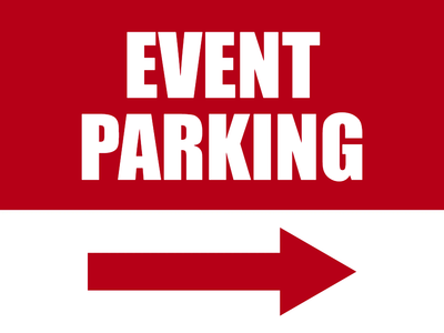 Custom Outdoor Yard Signs Multiple Sizes Event Parking