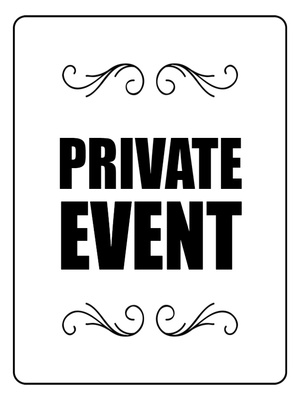 Custom Outdoor Yard Signs Multiple Sizes Private Event
