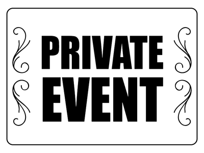 Custom Outdoor Yard Signs Multiple Sizes Private Event