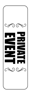 Custom Outdoor Yard Signs Multiple Sizes Private Event