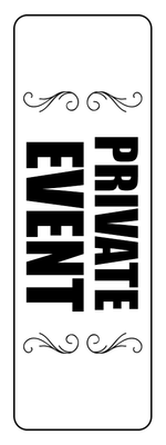 Custom Outdoor Yard Signs Multiple Sizes Private Event
