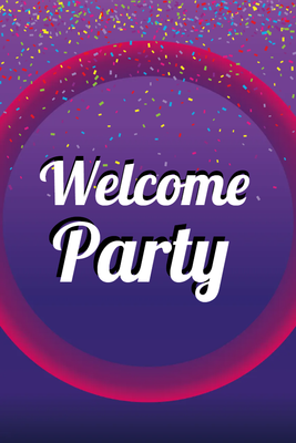 Custom Outdoor Yard Signs Multiple Sizes Welcome Party