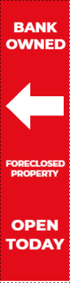 Custom Outdoor Yard Signs Multiple Sizes Foreclosed Property