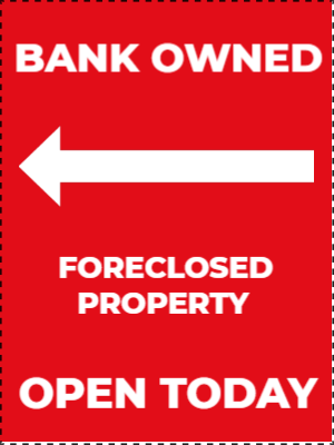 Custom Outdoor Yard Signs Multiple Sizes Foreclosed Property