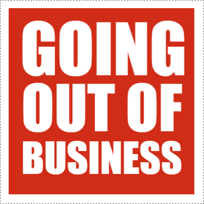 Custom Outdoor Yard Signs Multiple Sizes Going Out Of Business