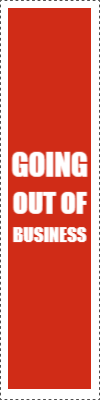 Custom Outdoor Yard Signs Multiple Sizes Going Out Of Business