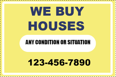 Custom Outdoor Yard Signs Multiple Sizes We Buy Houses