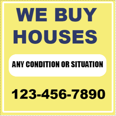 Custom Outdoor Yard Signs Multiple Sizes We Buy Houses