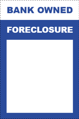 Custom Outdoor Yard Signs Multiple Sizes  Bank Owned