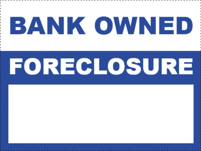 Custom Outdoor Yard Signs Multiple Sizes  Bank Owned
