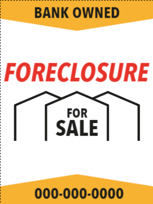 Custom Outdoor Yard Signs Multiple Sizes Foreclosure
