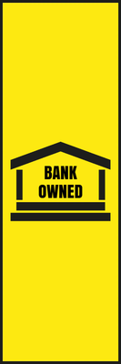 Custom Outdoor Yard Signs Multiple Sizes Bank Owned