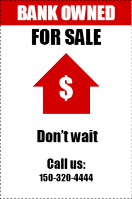 Custom Outdoor Yard Signs Multiple Sizes Bank Owned