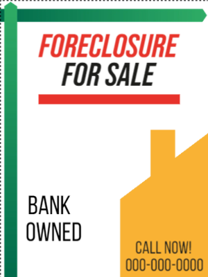 Custom Outdoor Yard Signs Multiple Sizes Foreclosure For Sale
