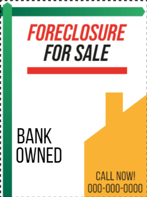 Custom Outdoor Yard Signs Multiple Sizes Foreclosure For Sale