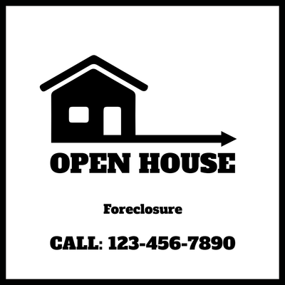 Custom Outdoor Yard Signs Multiple Sizes Open House Foreclosure