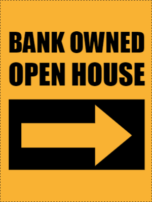 Custom Outdoor Yard Signs Multiple Sizes Bank Owned House