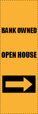 Custom Outdoor Yard Signs Multiple Sizes Bank Owned House