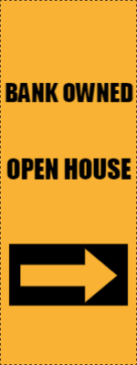 Custom Outdoor Yard Signs Multiple Sizes Bank Owned House