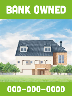 Custom Outdoor Yard Signs Multiple Sizes Bank Owned Mortgage