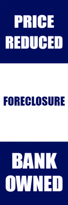 Custom Outdoor Yard Signs Multiple Sizes Price Reduced Foreclosure