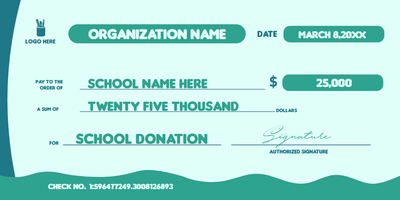 Custom Giant Check Multiple Sizes School Donation
