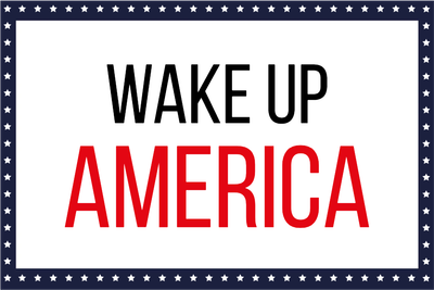 Custom Outdoor Yard Signs Multiple Sizes Wake Up America