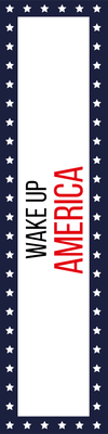 Custom Outdoor Yard Signs Multiple Sizes Wake Up America