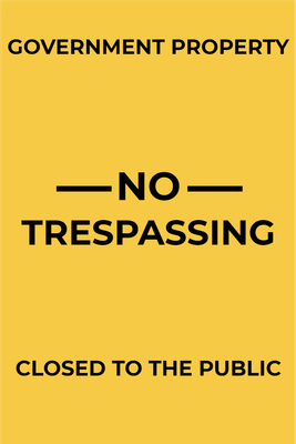 Custom Outdoor Yard Signs Multiple Sizes Government Property
