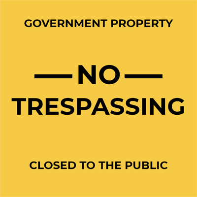 Custom Outdoor Yard Signs Multiple Sizes Government Property