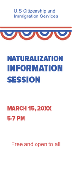 Custom Outdoor Yard Signs Multiple Sizes Naturalization Information Session