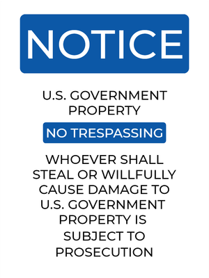 Custom Outdoor Yard Signs Multiple Sizes Notice Government Property