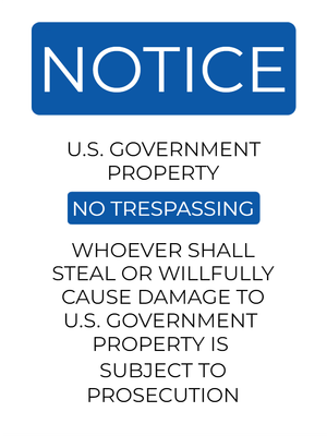 Custom Outdoor Yard Signs Multiple Sizes Notice Government Property