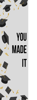 Custom Outdoor Yard Signs Multiple Sizes You Made It