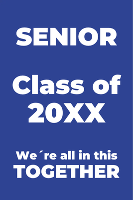 Custom Outdoor Yard Signs Multiple Sizes Senior Class