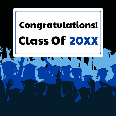 Custom Outdoor Yard Signs Multiple Sizes Class of 20XX