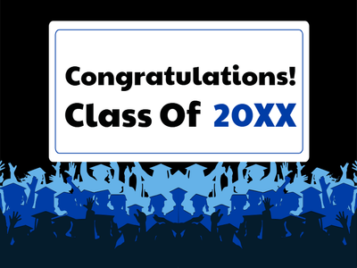 Custom Outdoor Yard Signs Multiple Sizes Class of 20XX