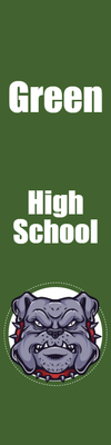 Custom Outdoor Yard Signs Multiple Sizes Green High School