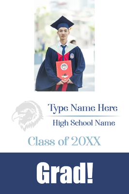 Custom Outdoor Yard Signs Multiple Sizes Grad