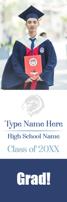 Custom Outdoor Yard Signs Multiple Sizes Grad