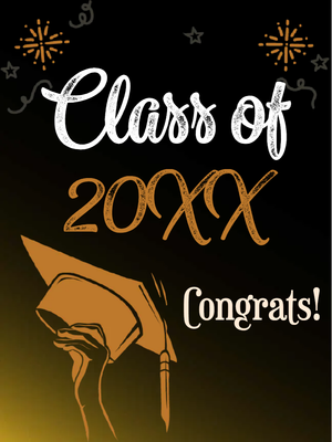 Custom Outdoor Yard Signs Multiple Sizes Class of 20XX