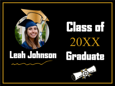 Custom Outdoor Yard Signs Multiple Sizes 20XX Graduate