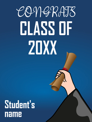 Custom Outdoor Yard Signs Multiple Sizes Diploma of Graduate
