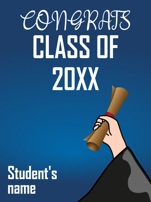 Custom Outdoor Yard Signs Multiple Sizes Diploma of Graduate