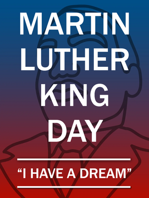 Custom Outdoor Yard Signs Multiple Sizes Honoring MLK Day