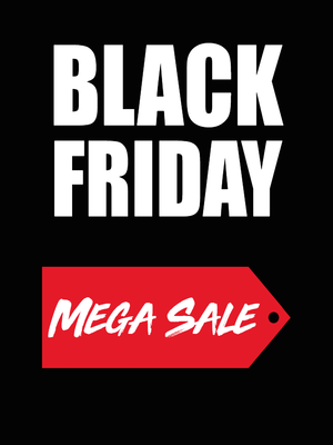 Custom Outdoor Yard Signs Multiple Sizes Mega Black Friday