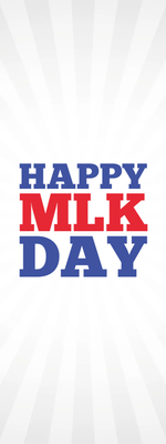 Custom Outdoor Yard Signs Multiple Sizes Happy MLK Day