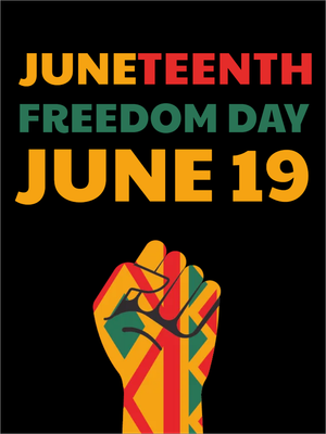 Custom Outdoor Yard Signs Multiple Sizes Celebrate Juneteenth