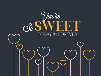Custom Outdoor Yard Signs Multiple Sizes You Are Sweet
